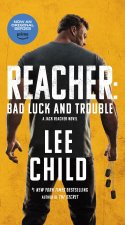 Bad Luck and Trouble (Movie Tie-In): A Jack Reacher Novel