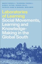 Laboratories of Learning: Social Movements, Learning and Knowledge-Making in the Global South