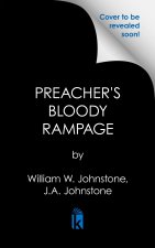 Preacher's Bloody Rampage