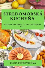 Stredomorská kuchy?a