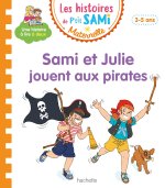 Les histoires de P'tit Sami Maternelle (3-5 ans): Sami et Julie jouent au pirate