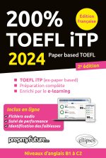 200% TOEFL iTP - 2e édition - 2024