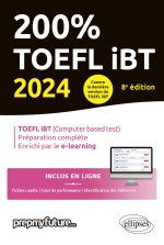 200% TOEFL iBT - 8e édition - 2024