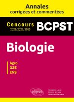 Biologie. BCPST. Annales corrigées et commentées. Concours 2021-2022-2023
