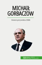 Michai? Gorbaczow