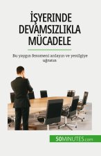 ??yerinde devams?zl?kla mücadele