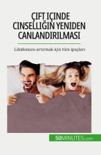 Çift içinde cinselli?in yeniden canland?r?lmas?