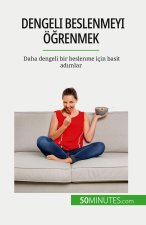 Dengeli beslenmeyi ö?renmek