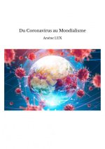Du Coronavirus au Mondialisme