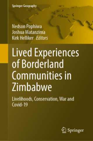 Lived Experiences of Borderland Communities in Zimbabwe