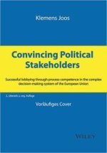 Convincing Political Stakeholders