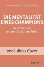 Die Mentalität eines Champions