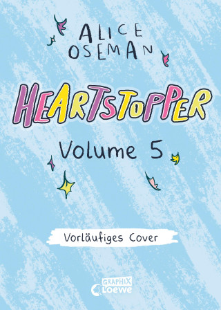 Heartstopper - Volume 5 (deutsche Hardcover-Ausgabe)