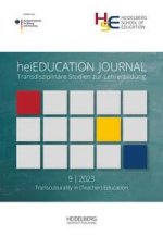 heiEDUCATION JOURNAL / Transculturality in (Teacher) Education