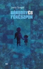 Bársony és fűrészpor