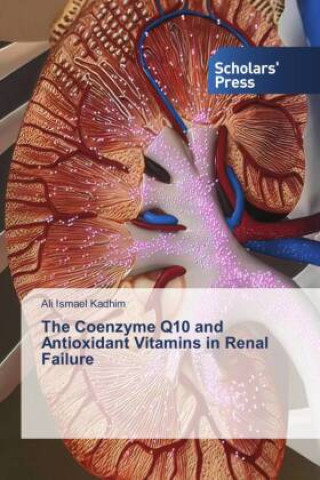 The Coenzyme Q10 and Antioxidant Vitamins in Renal Failure