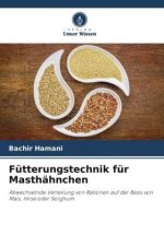 Fütterungstechnik für Masthähnchen