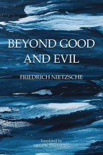 Beyond Good and Evil