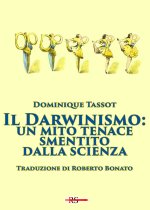 darwinismo: un mito tenace smentito dalla scienza
