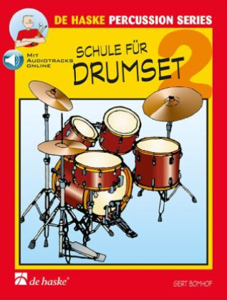 Schule für Drumset. Bd.2