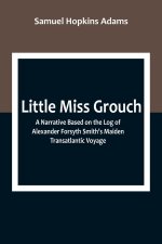 Little Miss Grouch