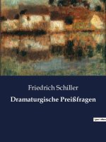 Dramaturgische Preißfragen