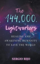 The 144,000 Lightworkers