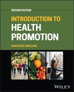 Introduction to Health Promotion 2nd Edition