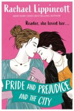 Pride & Prejudice in the City