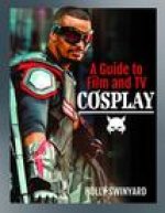 Guide to Film and TV Cosplay