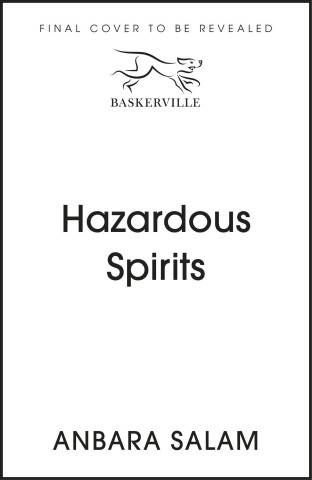 Hazardous Spirits