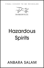 Hazardous Spirits