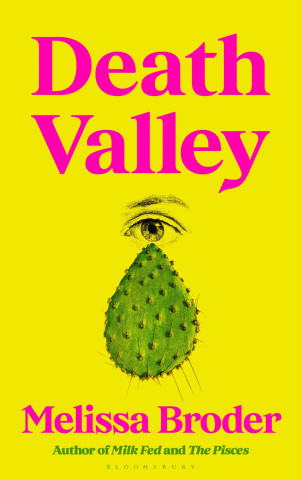 Death Valley (Melissa Broder)(Kemény kötésű)