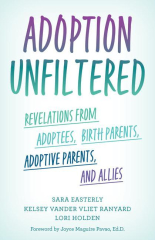 Adoption Unfiltered