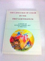 Language of Color in the First Goetheanum
