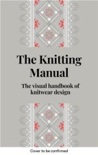Knitting Manual