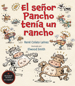 Se?or Pancho Tenía Un Rancho