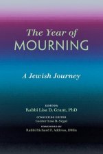 The Year of Mourning: A Jewish Journey
