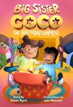 Big Sister Coco: A Birthday Surprise (Spanish)