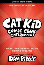 Cat Kid Comic Club #5: A Graphic Novel: From the Creator of Dog Man