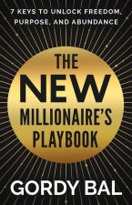 The New Millionaires' Playbook