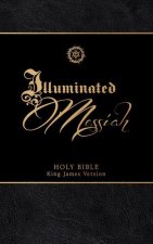 The Illuminated Messiah Bible: 66 Portraits of Jesus (Kjv)
