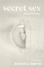 Secret Sex: An Anthology