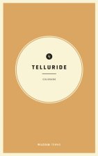 Wildsam Field Guides Telluride, Colorado