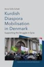 Kurdish Diaspora Mobilisation in Denmark: Supporting the Struggle in Syria