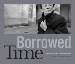 Borrowed Time: Survivors of Nazi Terezín Remember