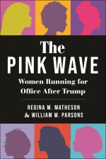 The Pink Wave: Women Running for Office After Trump