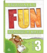Unusually Fun Reading & Math Workbook, Grade 3: Seriously Fun Topics to Teach Seriously Important Skills
