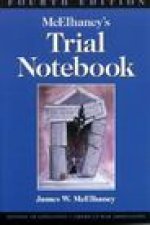 McElhaney's Trial Notebook, Fourth Edition