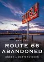 Abandoned Route 66: Under a Western Moon